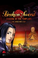 Broken Sword: Il segreto dei Templari - Director's Cut